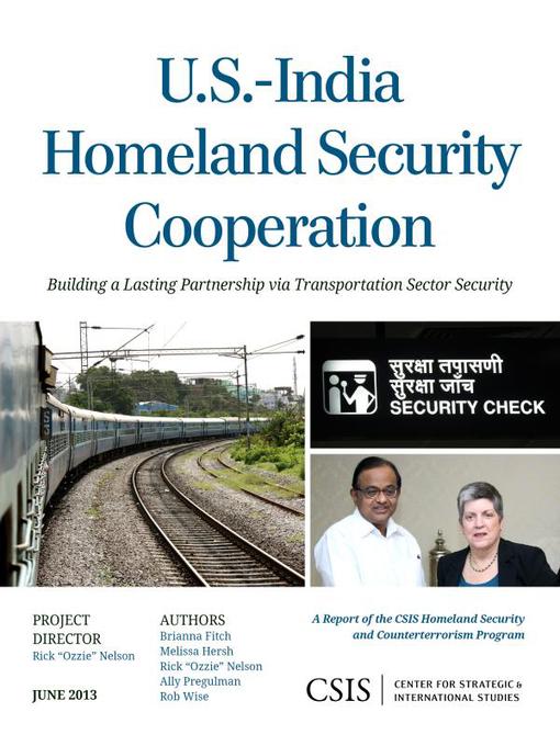 Title details for U.S.-India Homeland Security Cooperation by Rick Ozzie Nelson - Available